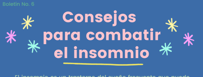 Boletín No. 6/22 — Consejos para combatir el insomnio